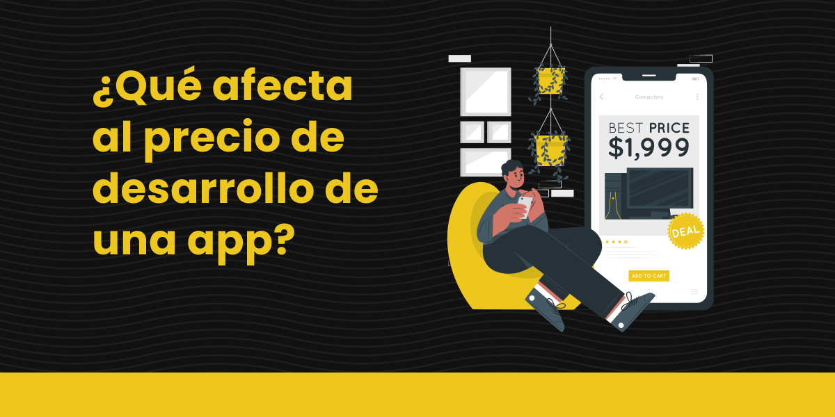 Qué afecta al precio de desarrollo de una app